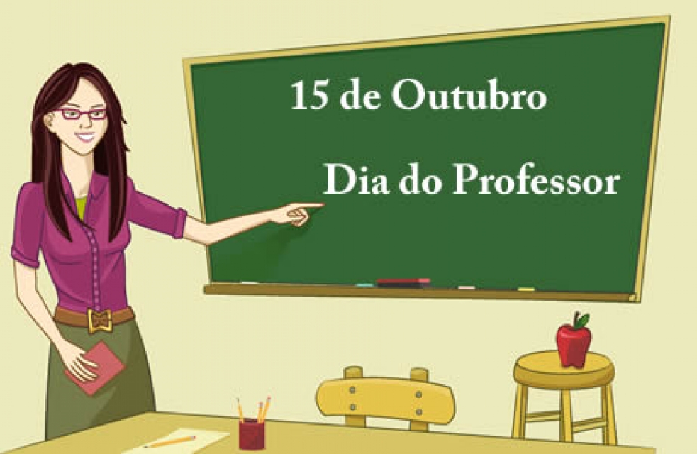 Hoje Dia 15 de Outubro é Dia Do Professor Parabéns a Todos Professores.